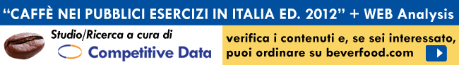 Ricerca di Mercato Studio Competitive Data - Il mercato del caffè nei bar e pubblici esercizi in Italia nel 2011: ancora un calo a volume